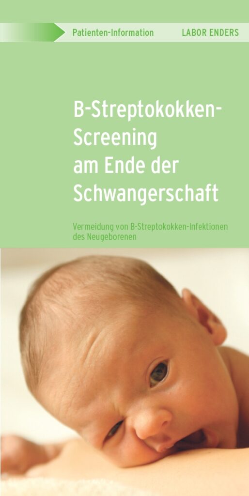 BStreptokokkenScreening am Ende der Schwangerschaft •